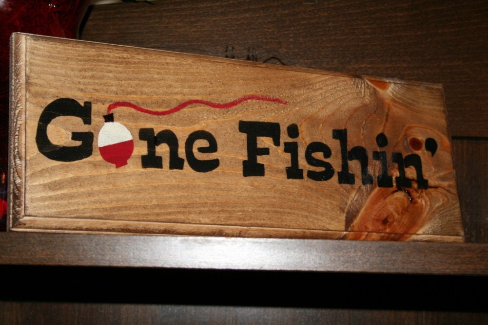 Items similar to Gone Fishin' Sign - Rustic Wood Sign - Wooden Sign on Etsy