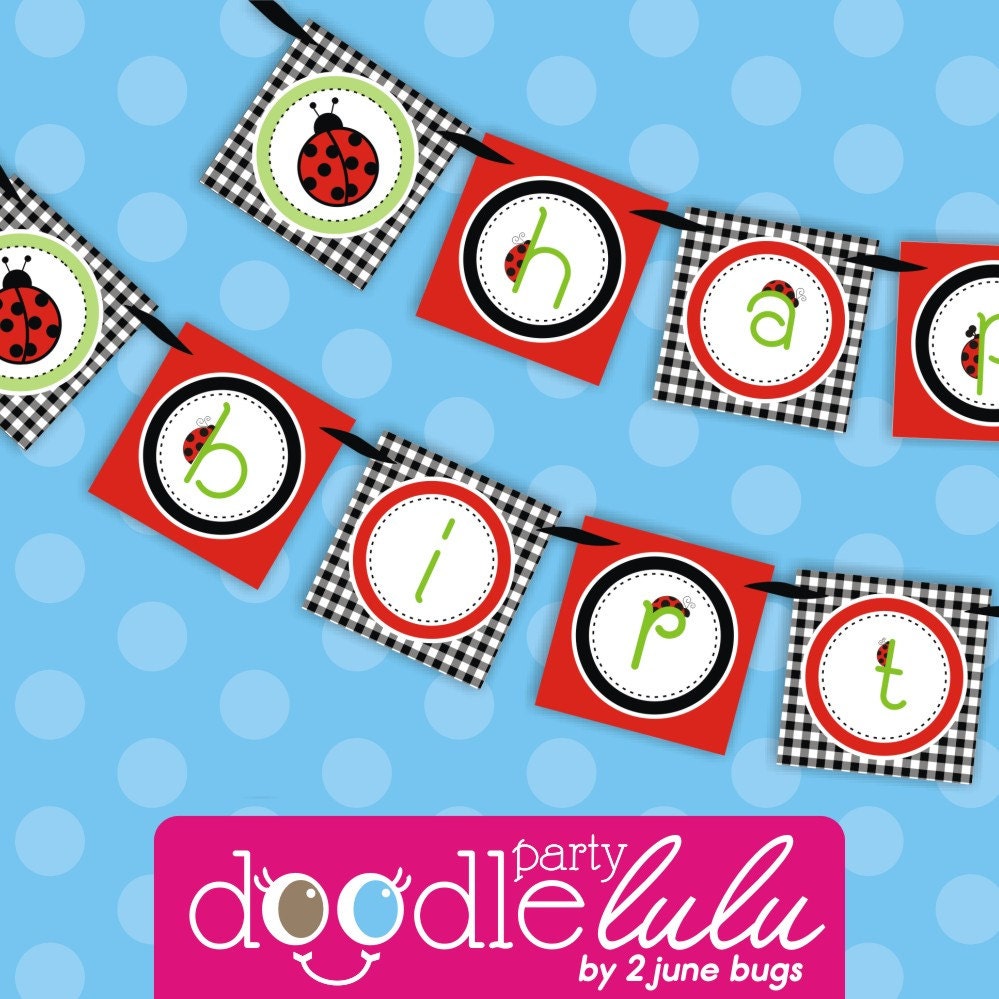 DIY Printable Little Lady LADYBUG Happy Birthday BANNER from DoodleLulu by 2 june bugs Il_170x135