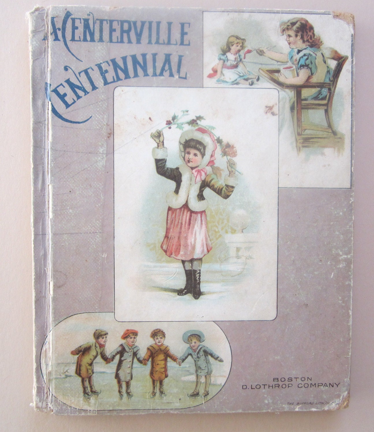 Vintage Child's Book  A Centerville Centennial by Pansy 1890