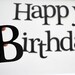 Happy Birthday, BLACK Die cut letters for Banner (3.5 inches tall) A201