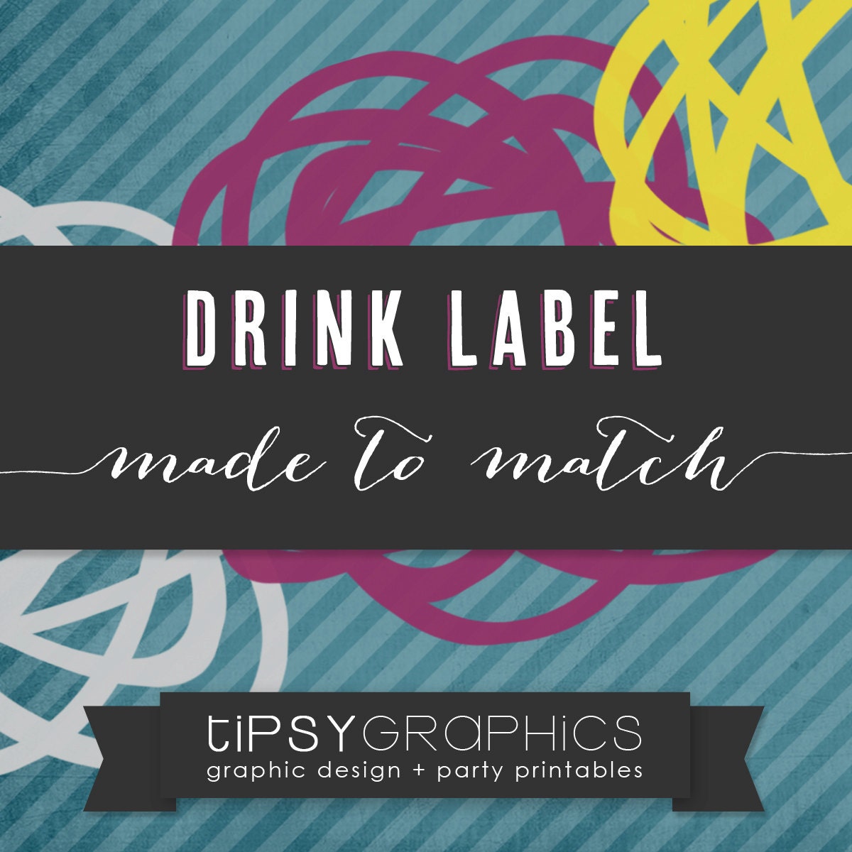 Drink Label Wrap. Printable ADD ON. Made to Match any Tipsy Graphics Design Il_570xn