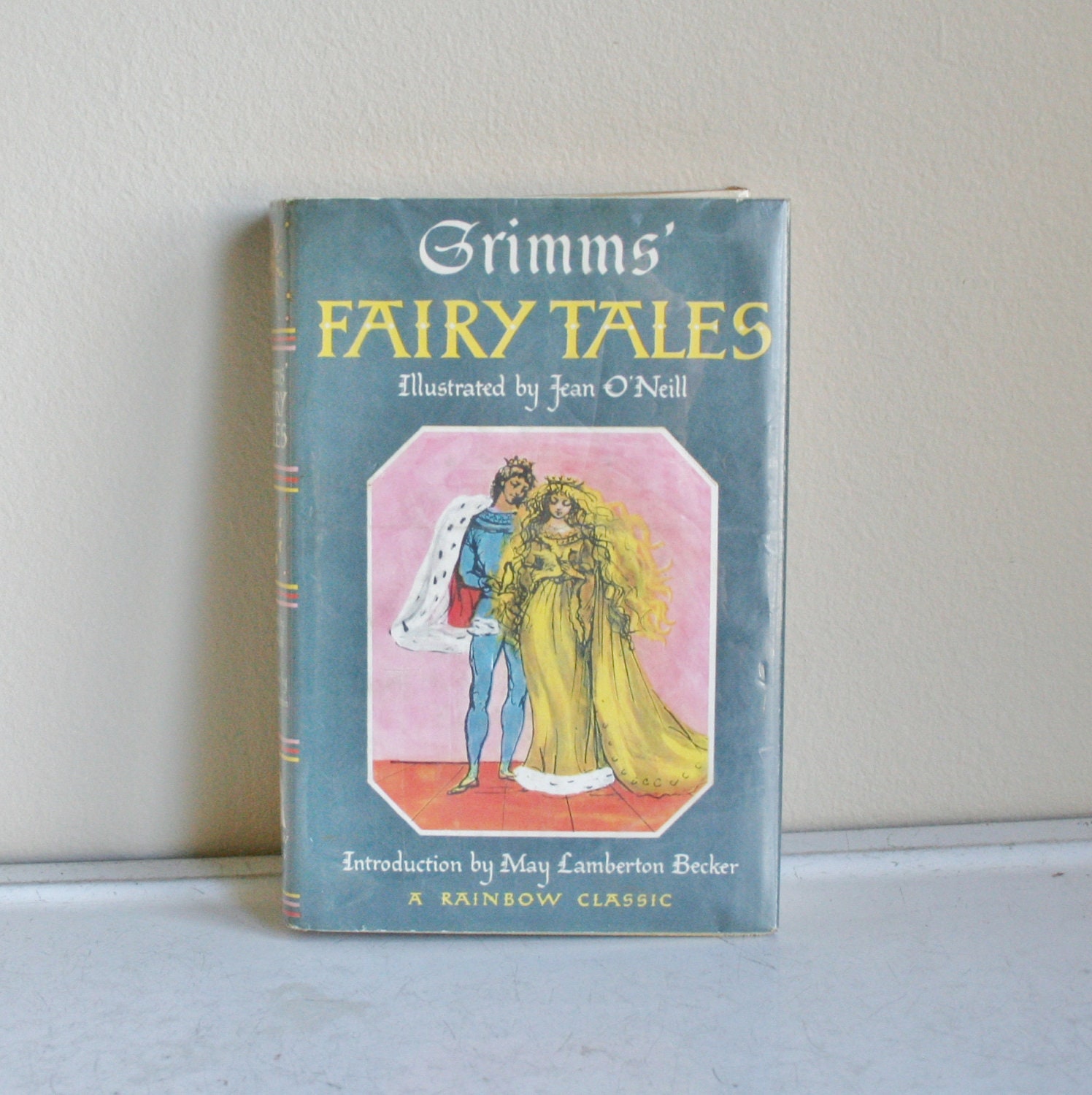 Grimms' Fairy Tales Illustrated by Jean O'Neill
