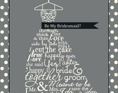 Will you be my bridesmaid grey polka dot Version
