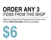 ORDER ANY 3 items