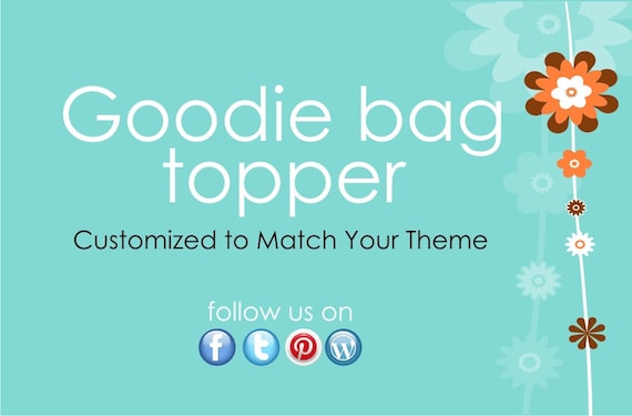 Printable Goodie Bag Toppers Design- DIY File - Customized to Match Your Theme Il_570xn