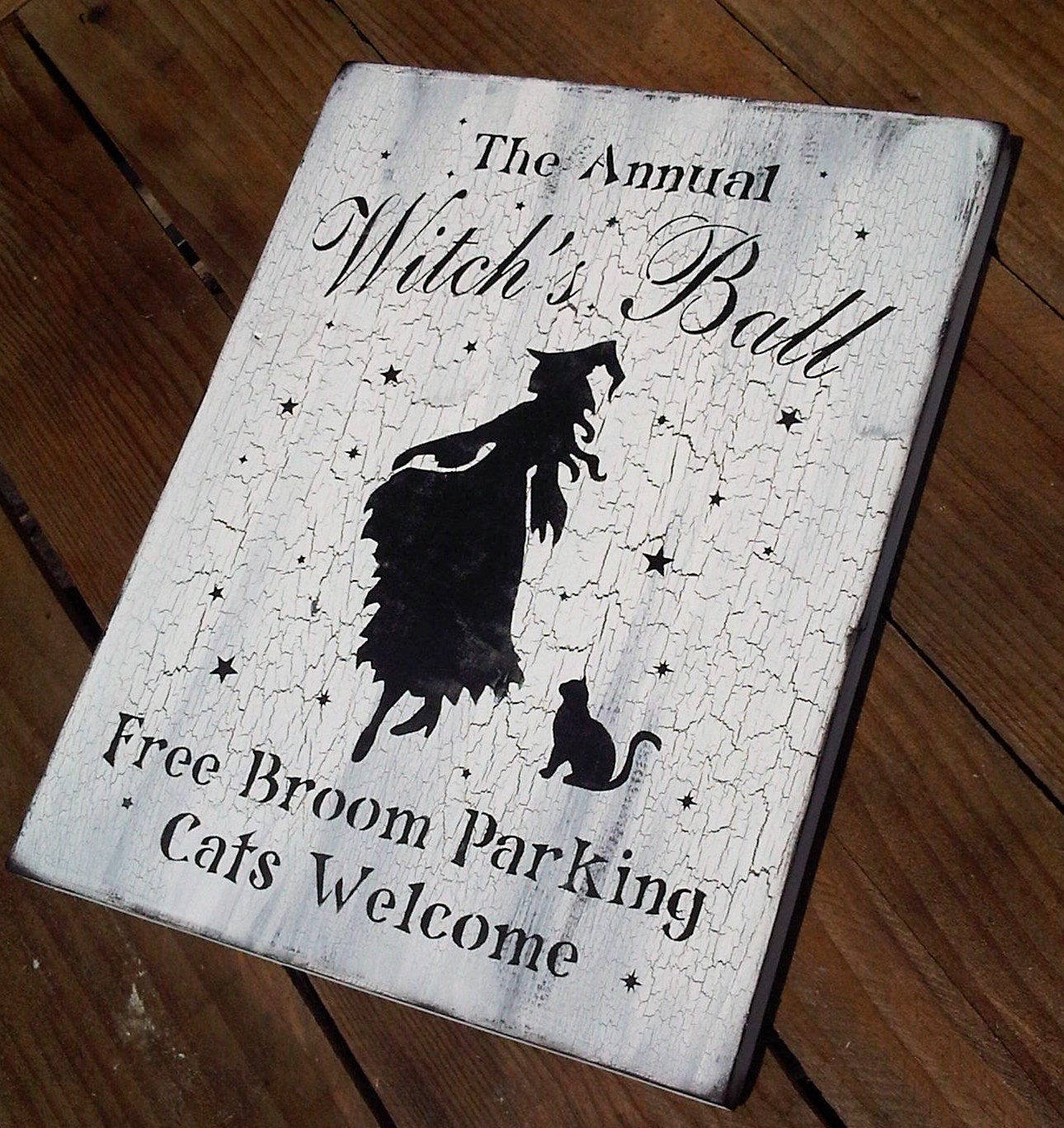 Witch Sign, Halloween decor,   "ANNUAL WITCH'S BALL Free Broom Parking Cats Welcome " - vintage style black and white crackle distressed