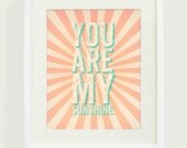 You Are My Sunshine Art Print // 8x10