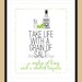 Take Life With A Grain of Salt Art Print