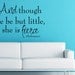 Wall Decal - And though she be but little - Shakespeare - Children Nursery Wall Decal - Kids Room Decor - Shakespeare