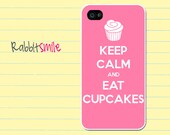 iPhone 5 Case, iPhone 4 case, iPhone 4s Cover , Hard Plastic iphone 5 Cover, cases -- Keep Calm and Eat Cupcakes
