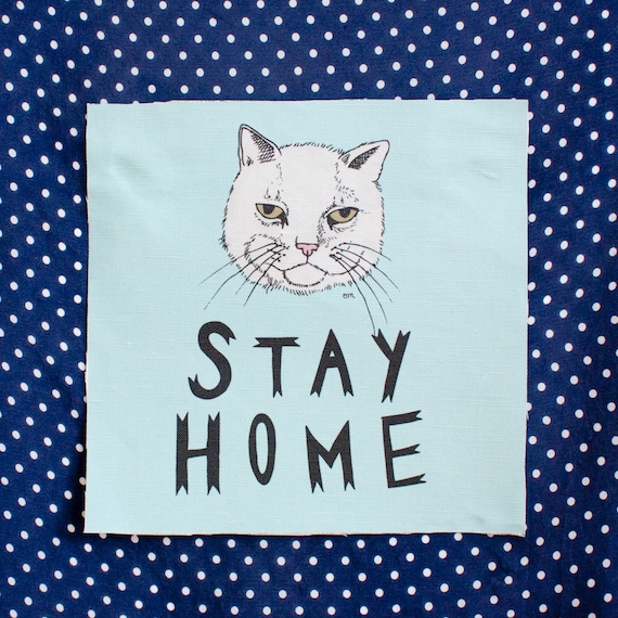 printed canvas patch - stay home - 7" x 7"