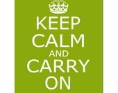 SALE - Keep Calm and Carry On - 11x14 Print - Olive Green and White
