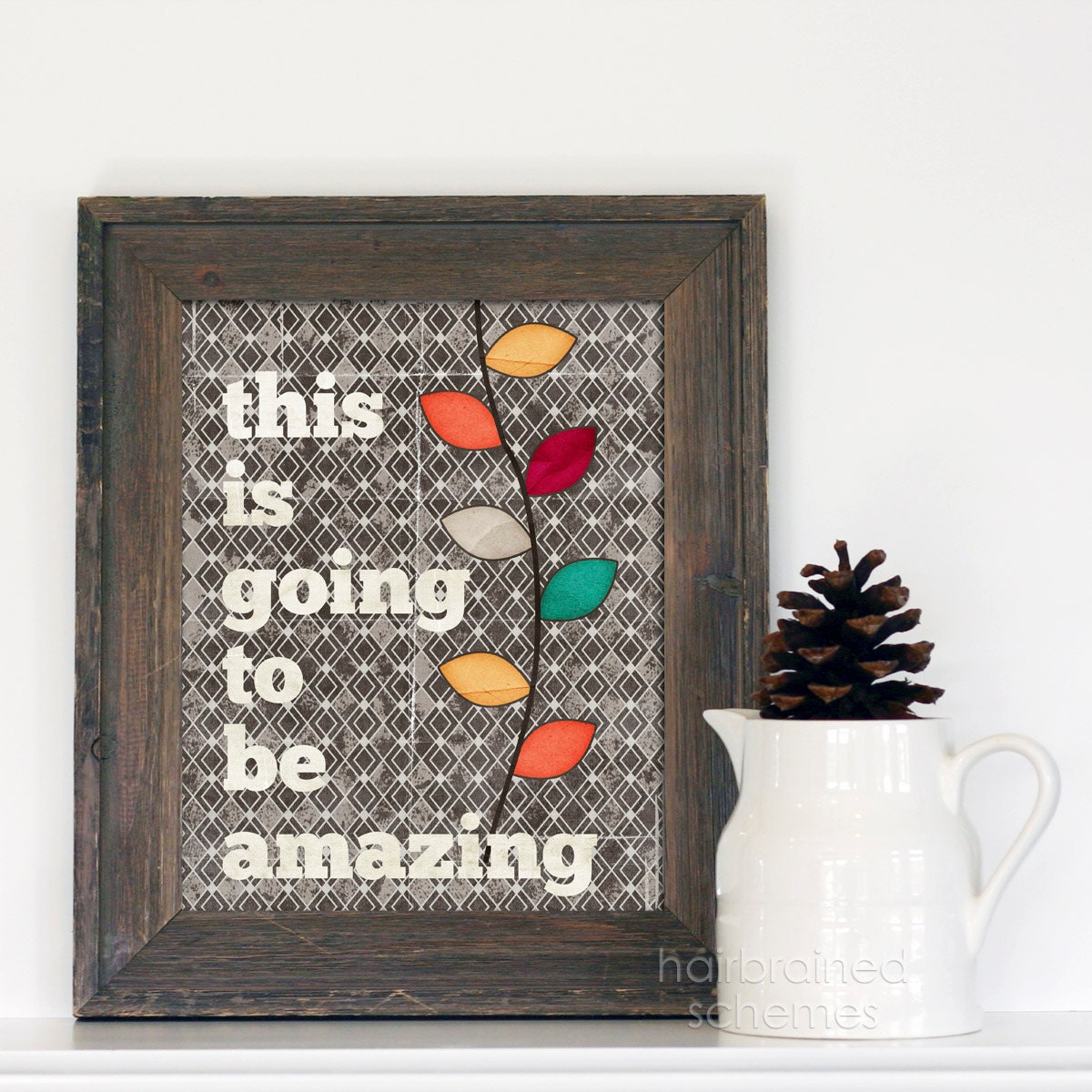 This is Going to be Amazing Digital Art Typography Print Poster Leaves Autumn Gray