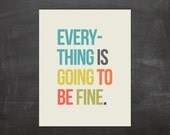 You're Fine (11x14)