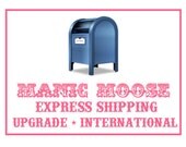 Upgrade to INTERNATIONAL Express Shipping (3-5 business day delivery timeframe)