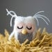 Blanche, the Needle Felted Owl