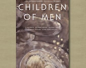 Children of Men Alternative Movie Poster 11 x 17 - Scifi Fan Art Print