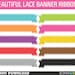 Buy 2 Get 1 FREE Clip Art Bright Lace Banner Ribbons Digital Scrapbook Commercial Use Scrapbooking Embelishment
