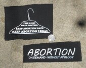 Pro-Abortion/Choice - Coathanger OR No apologies patch