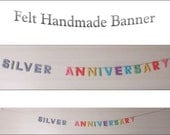 Felt SILVER ANNIVERSARY Sign Banner Garland Bunting Pastel Rainbow 25th Wedding Party Decoration