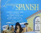 Vintage 1950's Living Spanish Complete language course 40 lessons on 4 long-playing high fidelity 33 1/3 RPM Records