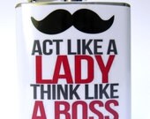 Flask : Act Like A Lady