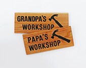 Grandpa's Workshop or Papa's Workshop, Hand Routed with Hammer Design