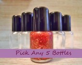 Mini Nail Polish Set Pick Any 5 Glitter Nail Polishes Mini Size Bottles Birthday Party Favors Bachelorette Party Favors