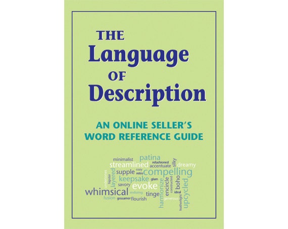 The Language of Description: An Online Sellers Word Reference Guide E-Book