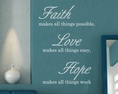 Faith Makes All Thing Possible Love Easy Work Hope Inspirational Home Religious God Bible Vinyl Wall Decal Quote Decor Sticker Art  R32