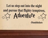 Dumbledore Let Us Step Out Into Night Harry Potter Inspirational  Large Wall Decal Vinyl Lettering Decoration Quote Sticker Art Decor J5