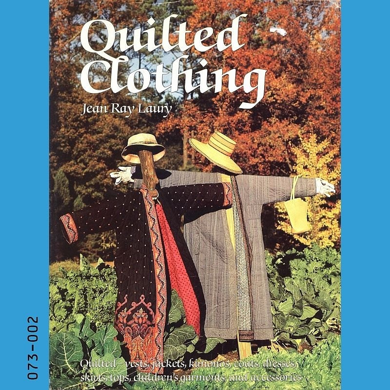 Quilted Clothing Jean Ray Laury