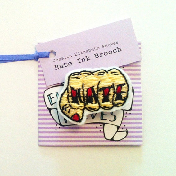 Hate Ink Handstitched Brooch