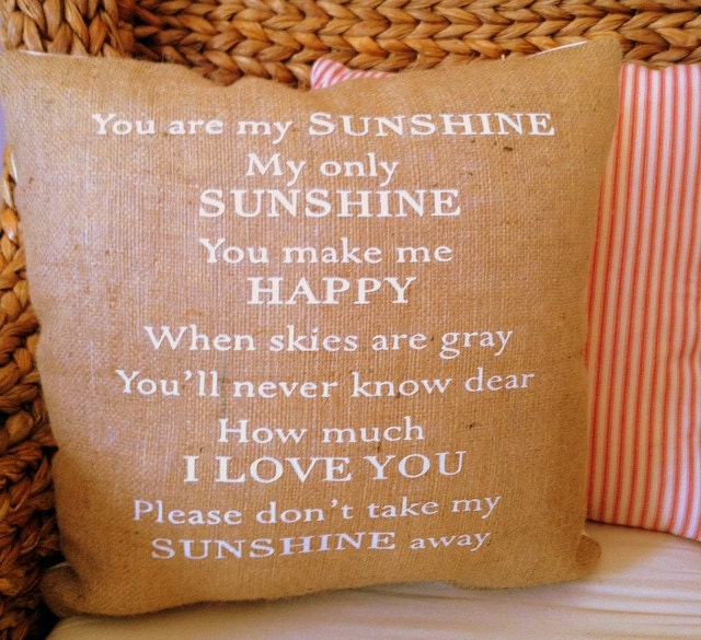 You Are My Sunshine Burlap 18x18 Decorative Pillow Cover, Throw Pillow ,Toss Pillow, Accent Pillow