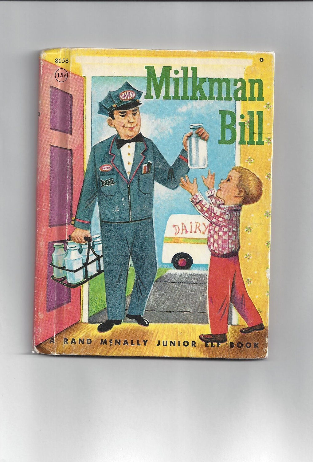 Vintage Rand McNally 1960 Milkman Bill Children Junior Elf Story Book by Jessica Potter Broderick