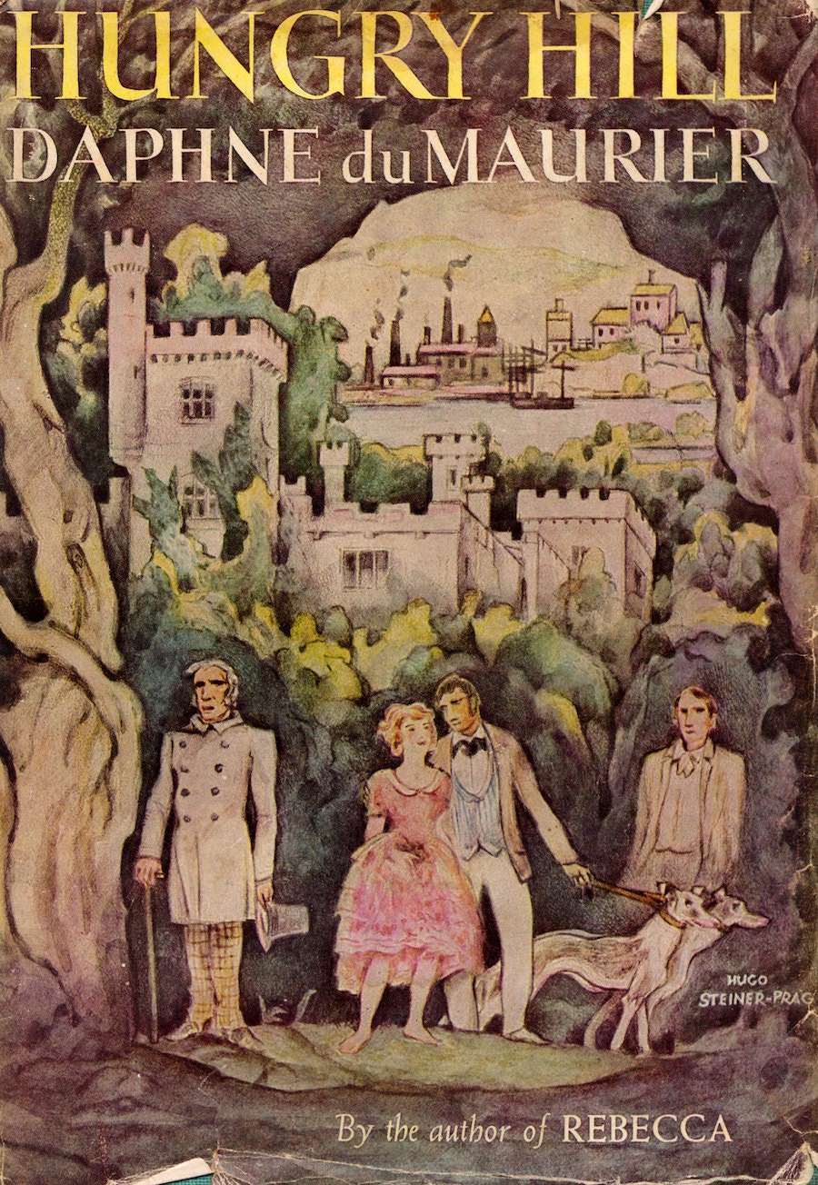 Hungry Hill by Daphne du Maurier