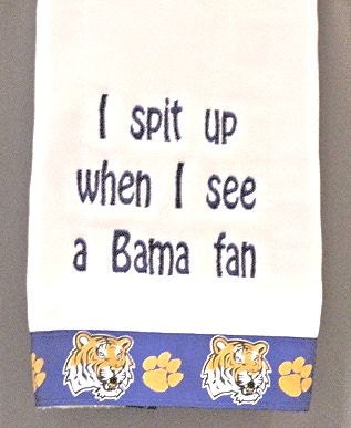 LSU Tiger Burp Cloth I Spit Up When I See A Bama Fan