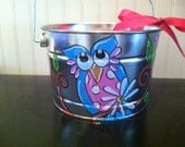 Cute Owl bucket perfect for  teachers classroom or childs room hand painted and personalized