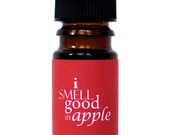 I Smell Good in APPLE Perfume Oil