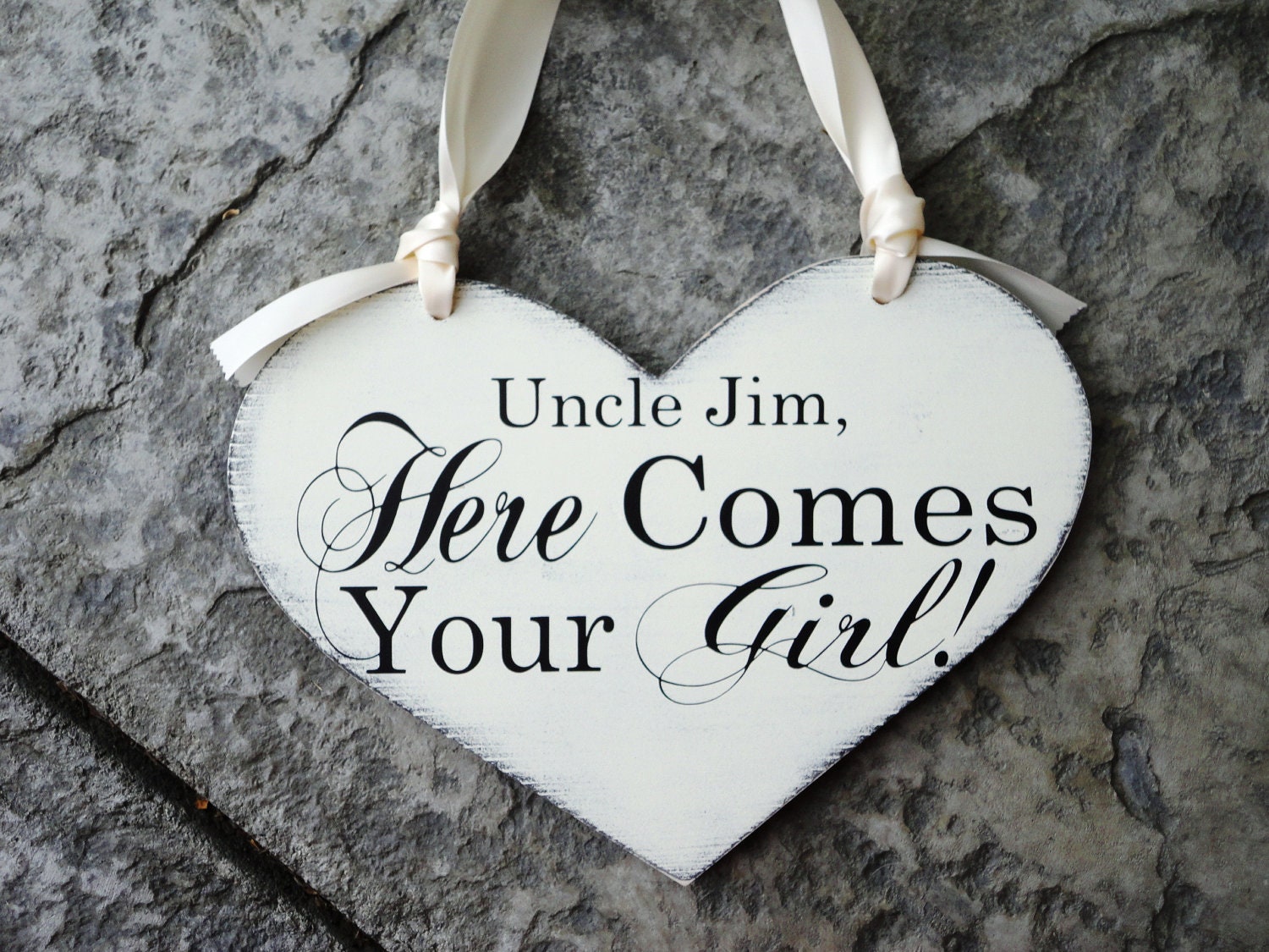 Uncle, Here Comes Your Girl with And they lived Happily ever after. 11 1/2 X 14 1/2 inch, 2-Sided, Vintage Heart Wedding Signs.