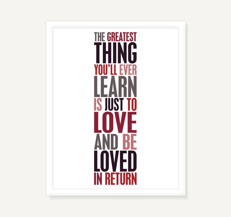 Quote Artwork Print - Love and Be Loved - Typographic Poster Print (Red Black White) - 11x14