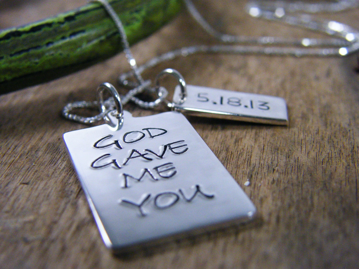 hand stamped sterling silver plate God game me you with date tag
