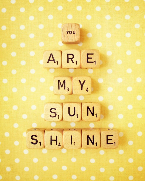 You Are My Sunshine. Fine Art Photography. Retro Scrabble. Vintage Wood Dice. Home Décor. Nursery Art. Yellow. Polka Dots. Size A4