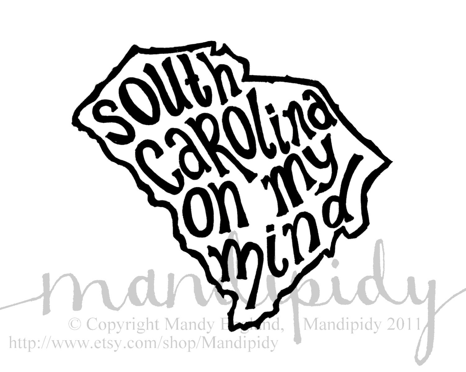 South Carolina On My Mind - White Background - 8x10 Illustrated Print by Mandipidy