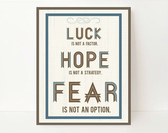 11x14 Office Art, Inspirational Art Print, Luck Is Not A Factor, Hope Is Not A Strategy, Fear Is Not An Option, Mint and yellow Art Print