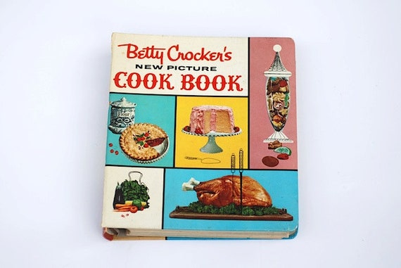 Betty Crocker New Picture Cookbook 1st Edition by ...