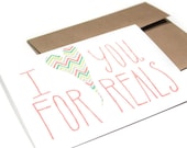 I Love You Card - I Heart You For Reals - Hand Lettered Card