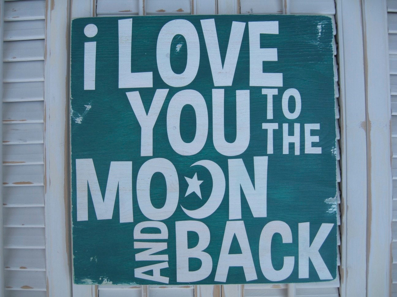 I Love You To The Moon And Back Word Art Sign