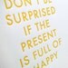 Funny Birthday Card w/ Envelope. 5x7 letterpress style. Full of Happy
