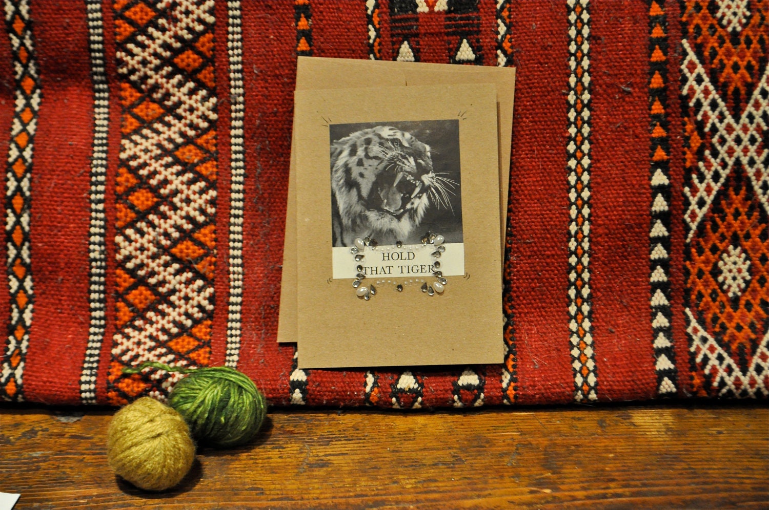 HOLD THAT TIGER Blank Hand-Made Greeting Card